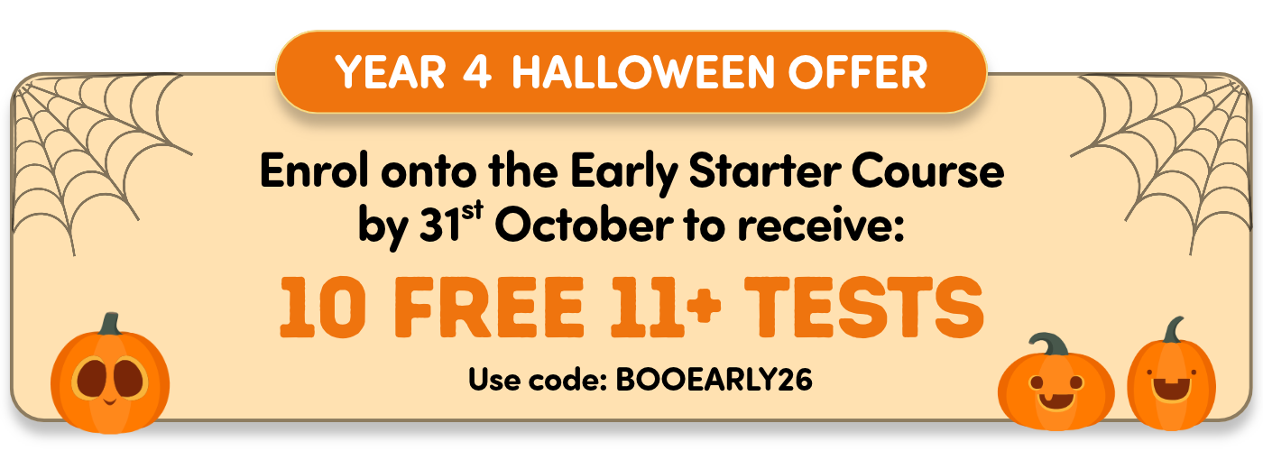 Year 4 11+ Halloween Offer - Enrol today to receive 10 free 11+ tests.